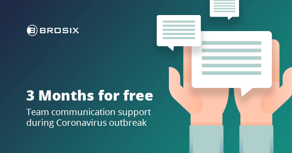 3 months Brosix for free during Coronavirus