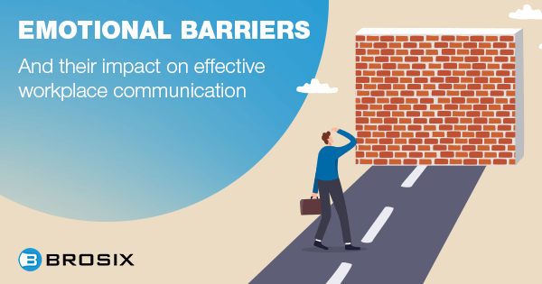 Emotional Barriers and Their Impact on Effective Workplace Communication