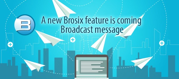 Brosix Broadcast Message
