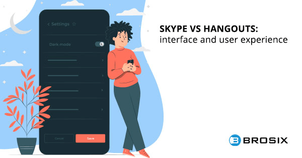 Skype Vs Hangouts interface and user experience