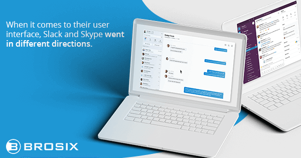 Slack Vs Skype- User interface